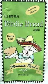 Fiesta Loaf Birdie Bread - Momma's